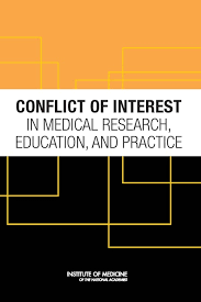 Conflict of Interest in Medical Research, Education, and Practice. Bernard Lo and Marilyn J Field, editors. Washington, DC: National Academies Press; 2009. 440 pages. Paperback $61.95. ISBN-13: 978-0-309-13188-9. Also available at www.nap.edu/catalog .php?record_id=12598.