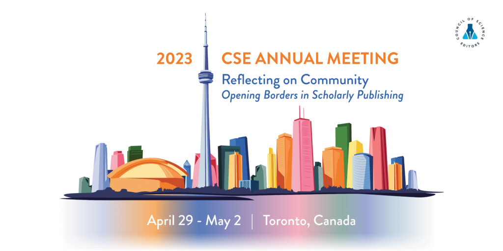 2023 CSE Annual Meeting: Reflecting on Community: Opening Borders in Scholarly Publishing
